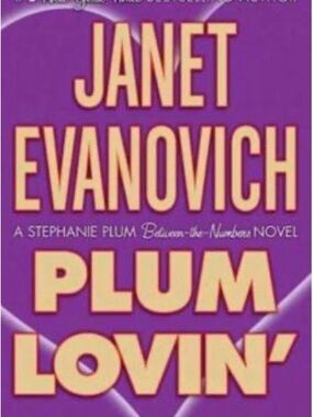 ★ Plum Lovin’ by Janet Evanovich Paperback Romantic Comedy Novel